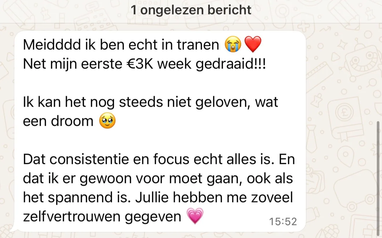 WhatsApp-bericht van een klant over haar eerste 3.000 euro week